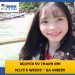 Đạt 7.0 IELTS sau 8 tuần học tại ZA English – Chia sẻ về trường của học viên Nora