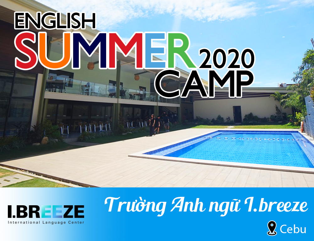 Junior Summer Camp 2020 – Đẳng cấp chỉ có ở I.BREEZE, mở cửa tương lai, vươn ra thế giới