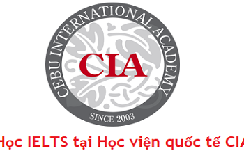 Học IELTS hiệu quả tại CIA, Philippines