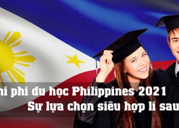Chi phí du học Philippines 2021 là bao nhiêu?