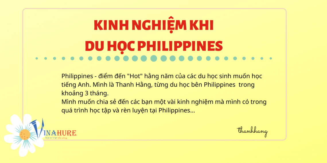 Chia sẻ kinh nghiệm du học Philippines 2021