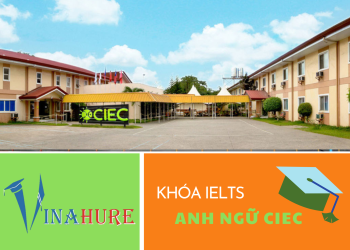 Học IELTS tại trường Anh ngữ CIEC năm 2023 – Điểm 10 cho chất lượng