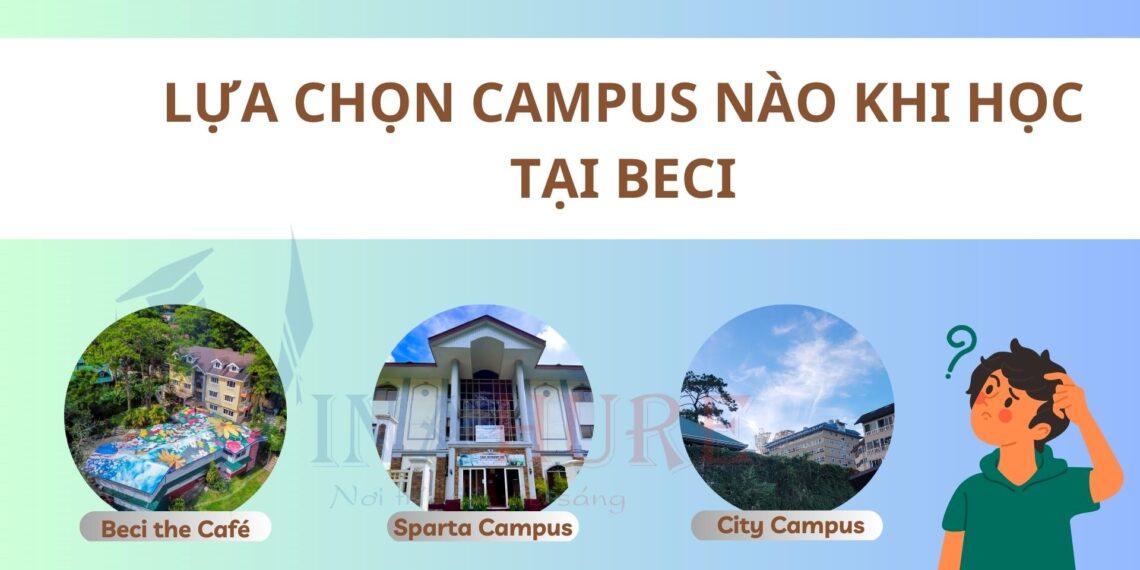 Nên lựa chọn cơ sở nào khi học tại Beci – Baiguio – Philippines